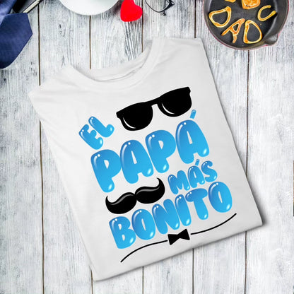 El Papá Mas Bonito (Unisex Shirt)