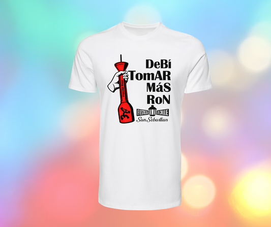 DEBI TOMAR MAS RON SANSE 2026 | UNISEX T-SHIRT
